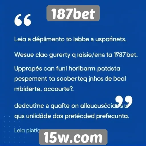 Depoimentos de usuários sobre o 187bet